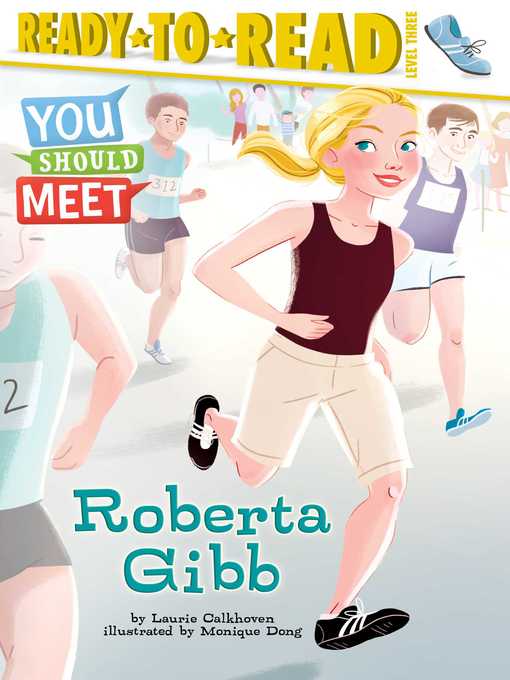 Title details for Roberta Gibb by Laurie Calkhoven - Available